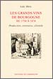 Les Grands Vins de Bourgogne de 1750 à 1870 – Loïc Abric