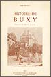 Histoire de Buxy – Cinquième et dernier  fascicule – André Bailly